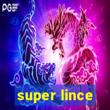 super lince